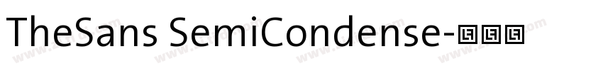 TheSans SemiCondense字体转换 TheSans SemiCondense字体转换